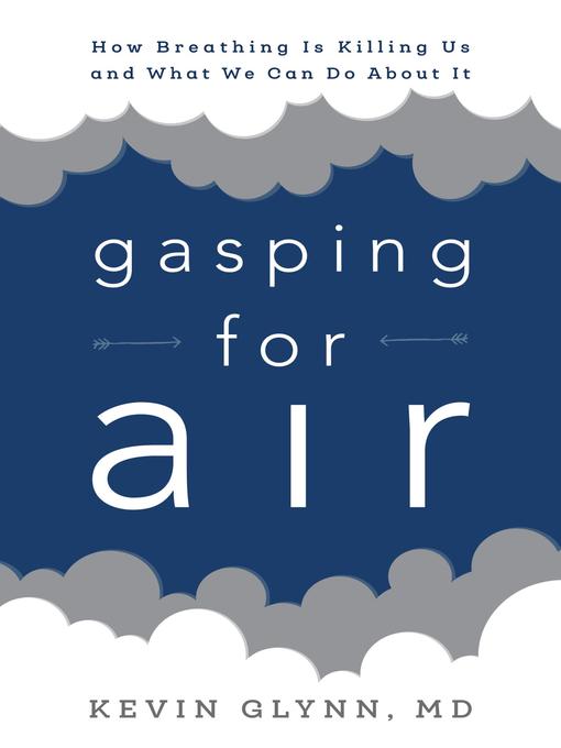 Title details for Gasping for Air by Kevin Glynn - Available